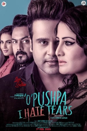 O Pushpa I Hate Tears 2020 Hindi –