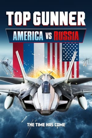 Top Gunner: America vs. Russia (2023) Hindi (MULTI AUDIO) – – 1080p